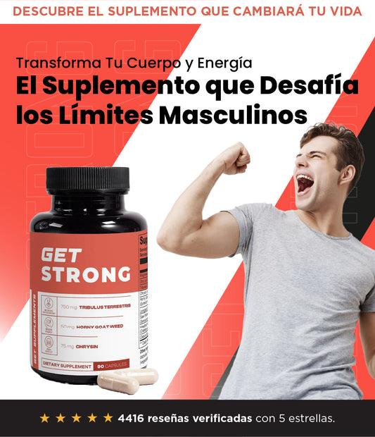 Get strong| Suplemento