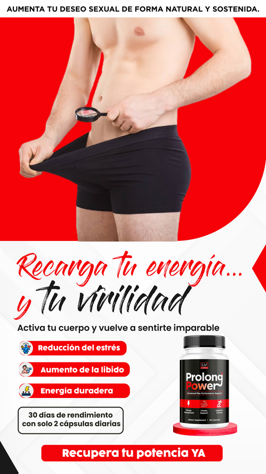 Prolong Power| Energía y firmeza desde la primera semana.